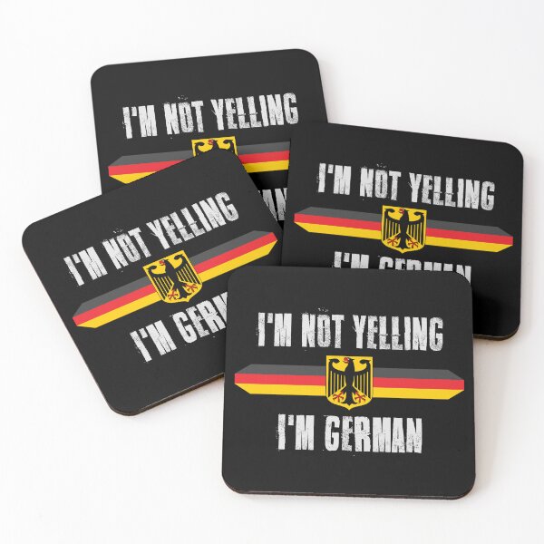 Item preview, I'm Not Yelling I'm German | Deutschland German Eagle designed and sold by JFFStore.