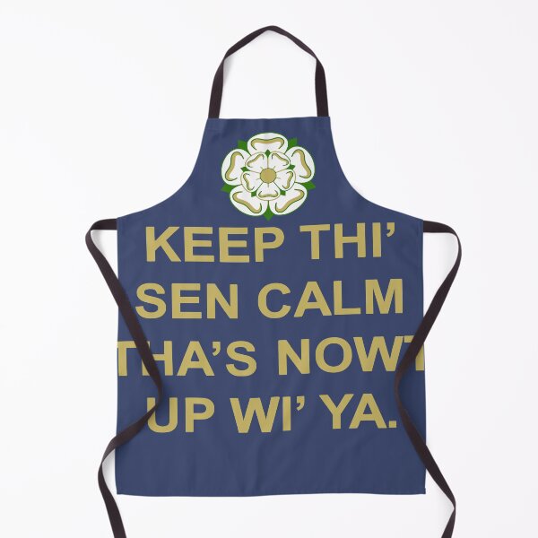 Item preview, Keep Thi Sen Calm Thas Nowt Up Wi Ya Yellow Text designed and sold by taiche.