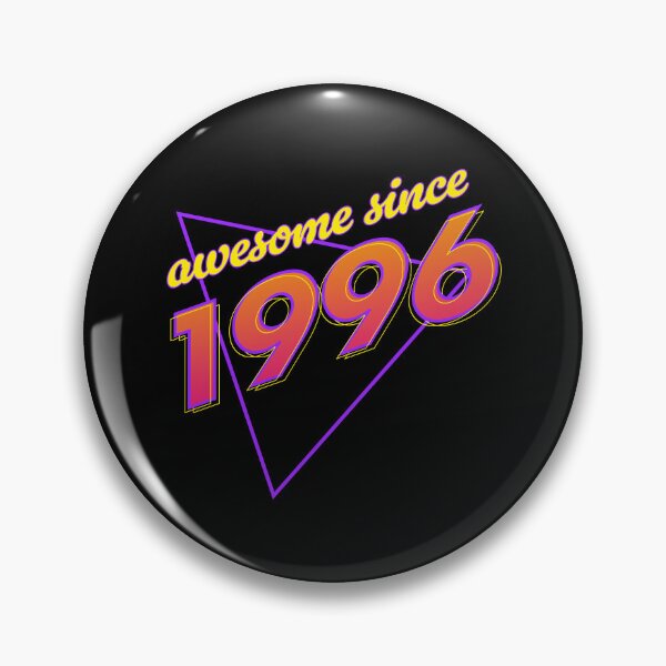Item preview, Retro Awesome: Born in '96 designed and sold by NiceHatHarry.