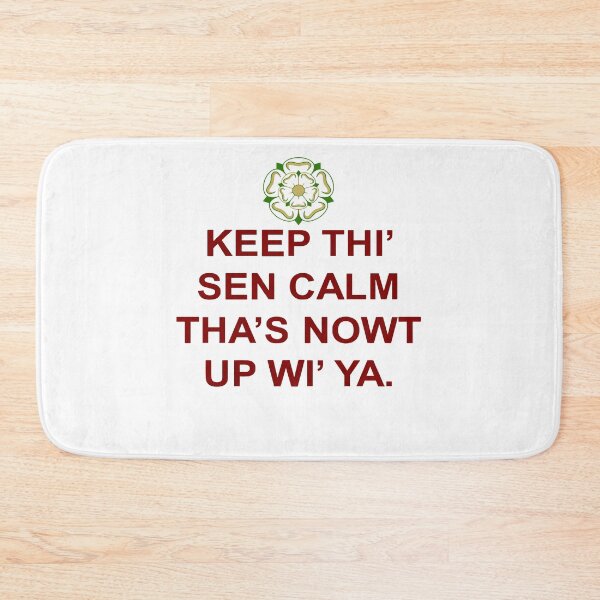 Item preview, Keep Thi Sen Calm Thas Nowt Up Wi Ya RedText designed and sold by taiche.