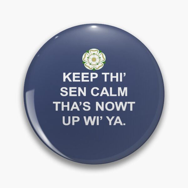 Item preview, Keep Thi Sen Calm Thas Nowt Up Wi Ya White Text designed and sold by taiche.