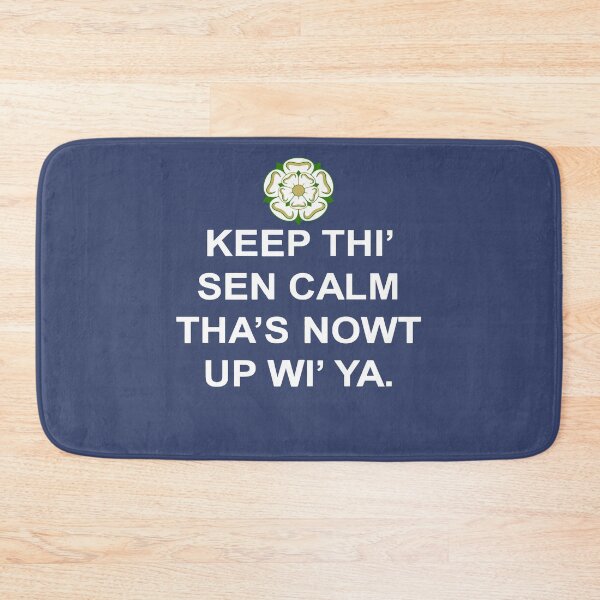 Item preview, Keep Thi Sen Calm Thas Nowt Up Wi Ya White Text designed and sold by taiche.