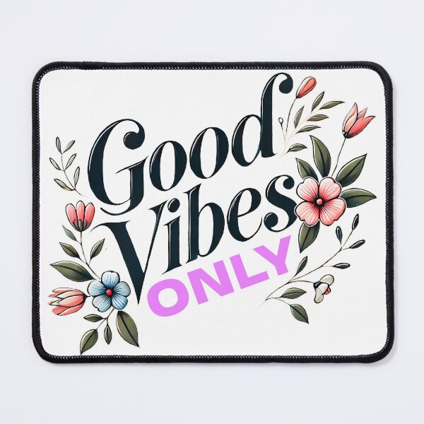 Item preview, Good vibes only flowers designed and sold by CharmSpell.