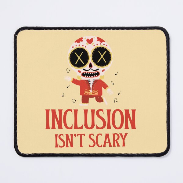 Item preview, Inclusion isn't scary designed and sold by 87-Aesthetics.