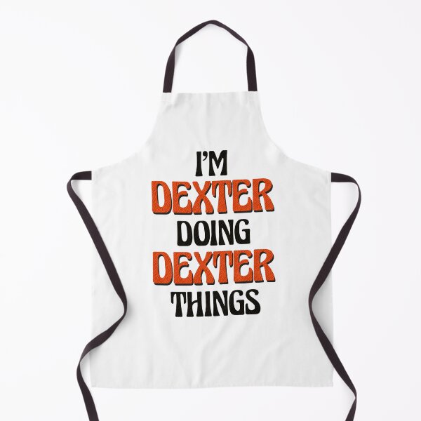 Item preview, I'm Dexter Doing Dexter Things designed and sold by Oussinc.