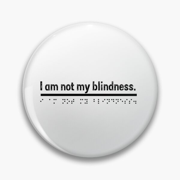 Item preview, I am not my blindness - Black  designed and sold by Bad Zombie .