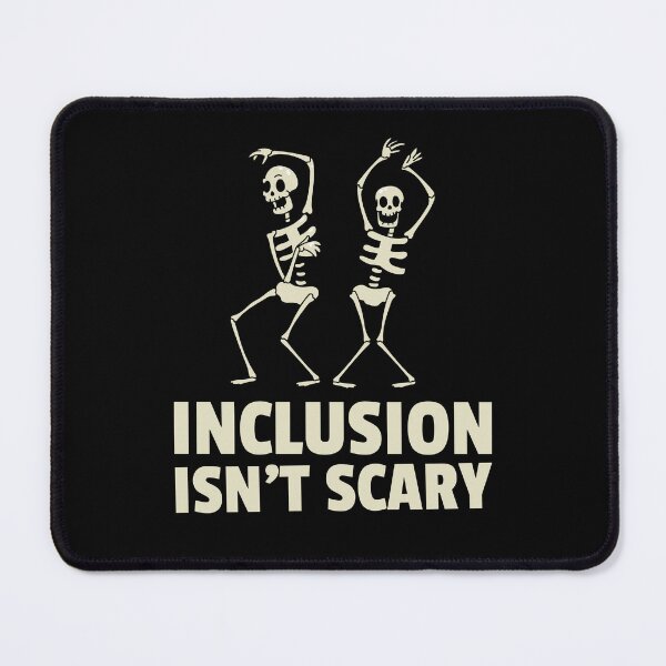 Item preview, Inclusion isn't scary designed and sold by 87-Aesthetics.