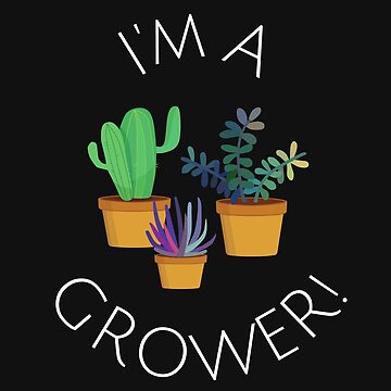 Artwork thumbnail, I'm A Grower Design | LGBTQ+ Pride, Cheeky Plant Daddy by Iconic Days