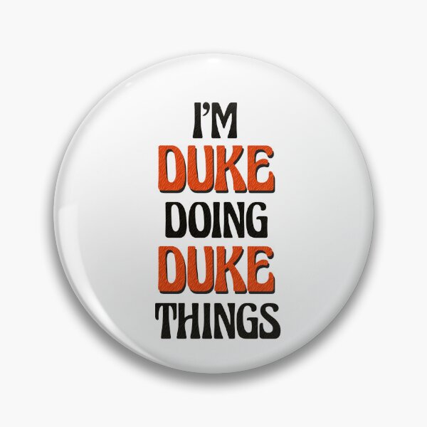 Item preview, Soy Duke haciendo cosas de Duke designed and sold by Oussinc.