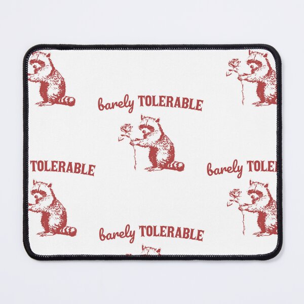 Item preview, Barely Tolerable Raccoon Graphic Design designed and sold by TocaLuna.