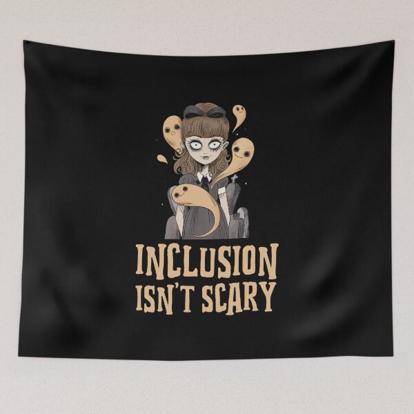 Item preview, Inclusion isn't scary designed and sold by 87-Aesthetics.