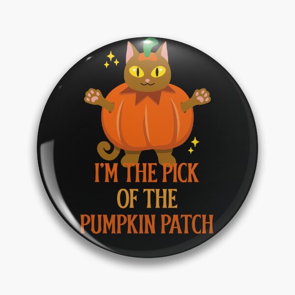 Item preview, I'm The Pick Of The Pumpkin Patch designed and sold by BoldImpDes.