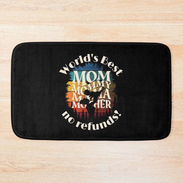 Item preview, World's best mom, no refunds designed and sold by Peerless-Prime.
