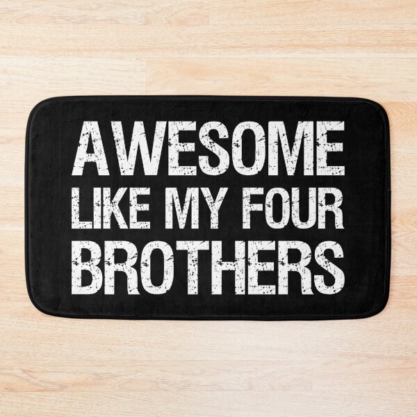 Item preview, Awesome Like My Four Brothers II designed and sold by Lemon Pepper.