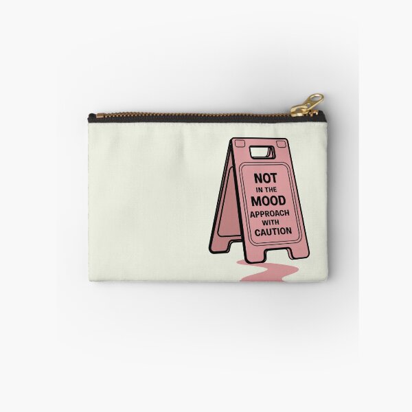Item preview, Not In The Mood Approach With Caution Wet Floor designed and sold by waterloop.