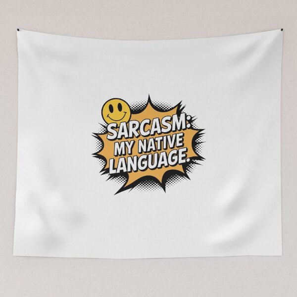 Item preview, Sarcasm – My Native Language.  designed and sold by Davideus.