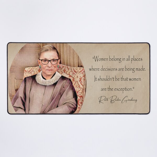 Item preview, Justice Ruth Bader Ginsburg Quote designed and sold by PatSeg Photos.