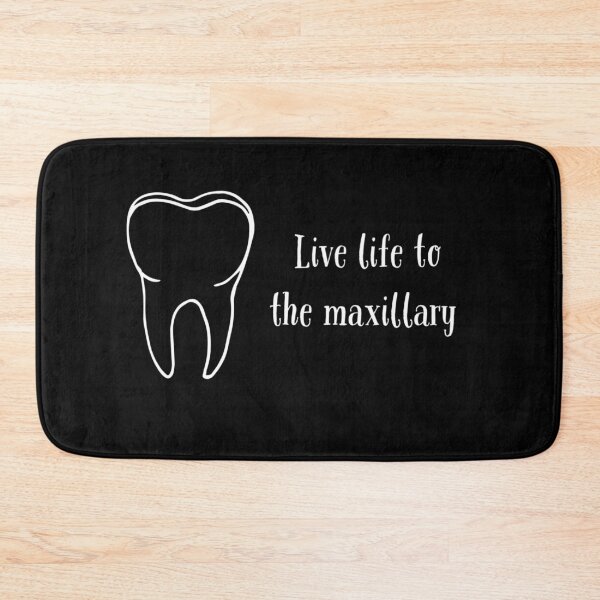 Item preview, Live Life To The Maxillary Tooth Pun  designed and sold by Katherine Winner.