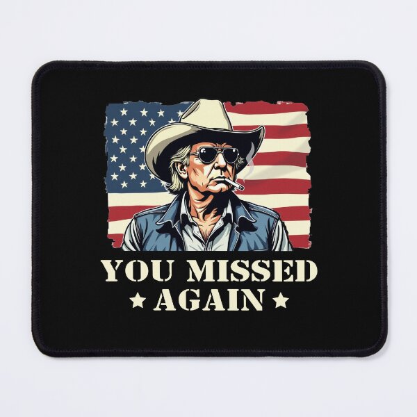 Item preview, Western Trump Cowboy You Missed Again designed and sold by varioarts.