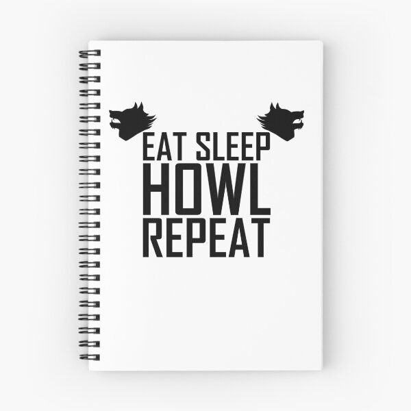 Item preview, EAT SLEEP HOWL REPEAT designed and sold by mtsdesign.