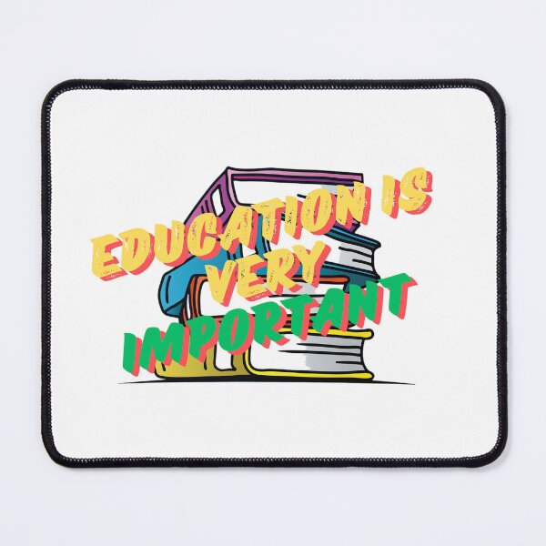 Item preview, Education is very important  designed and sold by Glamify.