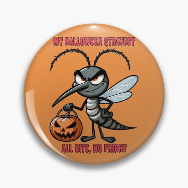 Item preview, Halloween Mosquito Design - “My Halloween strategy: all bite, no fright | Spooky Humor designed and sold by Tw1nsAIArt.
