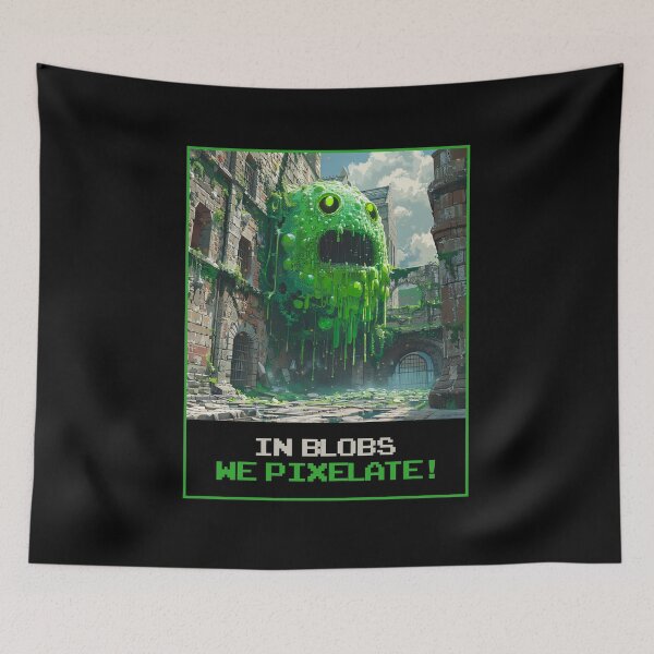 Item preview, In Blobs We Pixelate! designed and sold by MagicAxe.