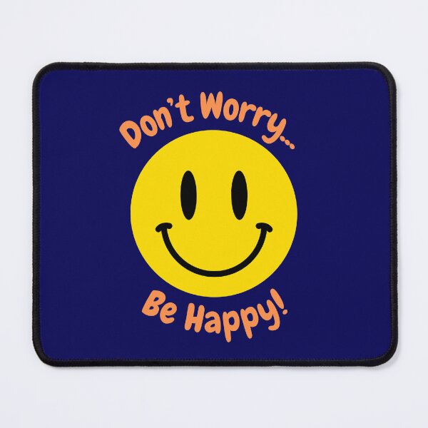 Item preview, Don't Worry...Be Happy! designed and sold by JoezPlace.