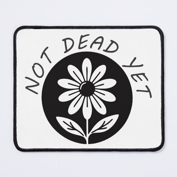 Item preview, No dead yet designed and sold by Marchezin Digital.