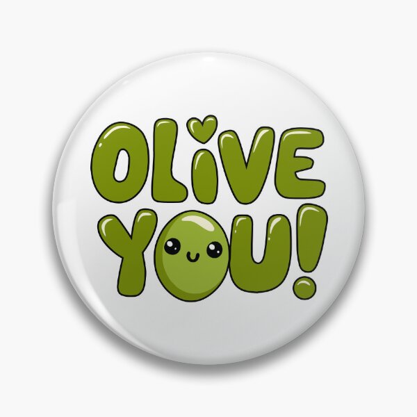 Item preview, Olive You. Cute Olive Pun designed and sold by PMCreative.