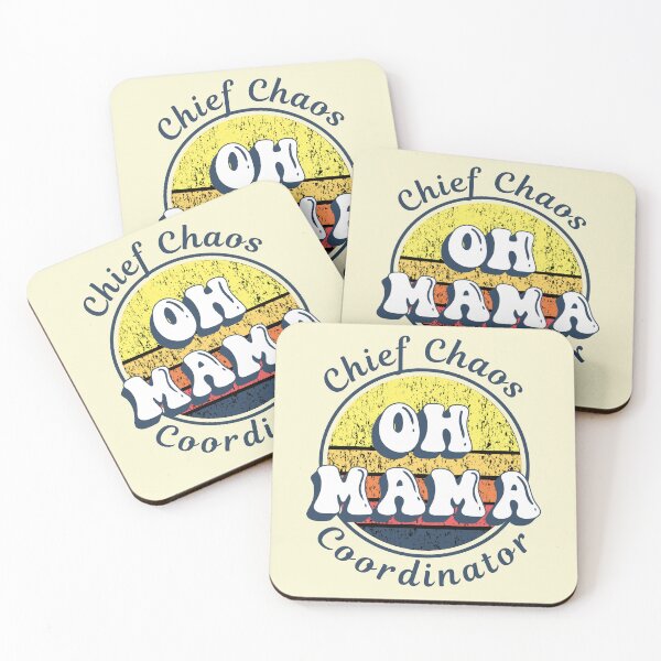 Item preview, Oh mama : chief chaos coordinator designed and sold by Peerless-Prime.