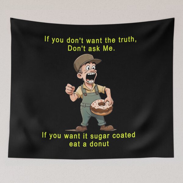 Item preview, If you want it sugar coated eat a donut designed and sold by fleesphotos.