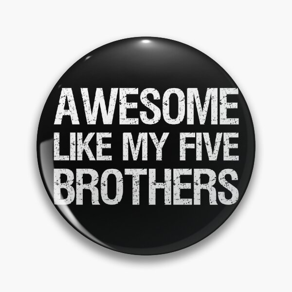 Item preview, Awesome Like My Five Brothers II designed and sold by Lemon Pepper.
