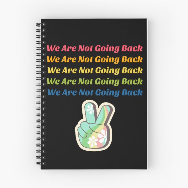 Item preview, We Are Not Going Back designed and sold by NBento.