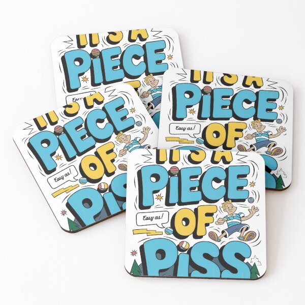 Item preview, Its a piece of piss new zealand saying designed and sold by nzwasp.