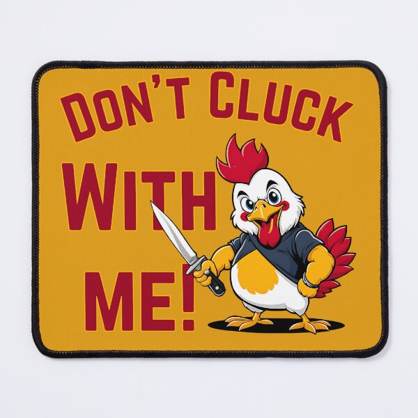 Item preview, Don't Cluck With me  designed and sold by Kira's Hub.