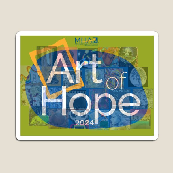 Item preview, Art of Hope 2024 designed and sold by Mental Health America of Northeast Indiana.