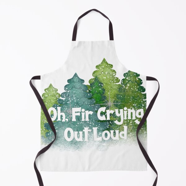 Item preview, Oh, Fir Crying Out Loud designed and sold by Lori Winslow Designs.