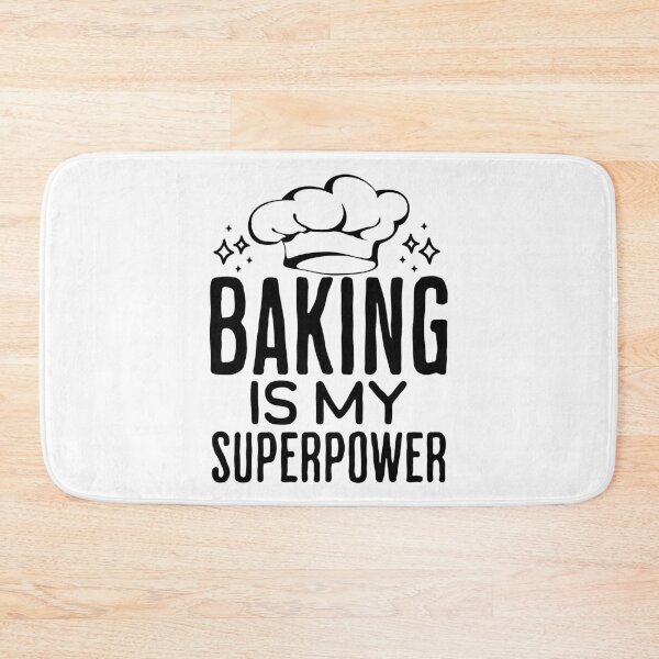 Item preview, Baking Is My Superpower Kitchen-Themed designed and sold by PrintCrafting.