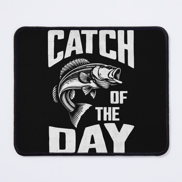 Item preview, Catch of the Day Fishing designed and sold by PrintCrafting.