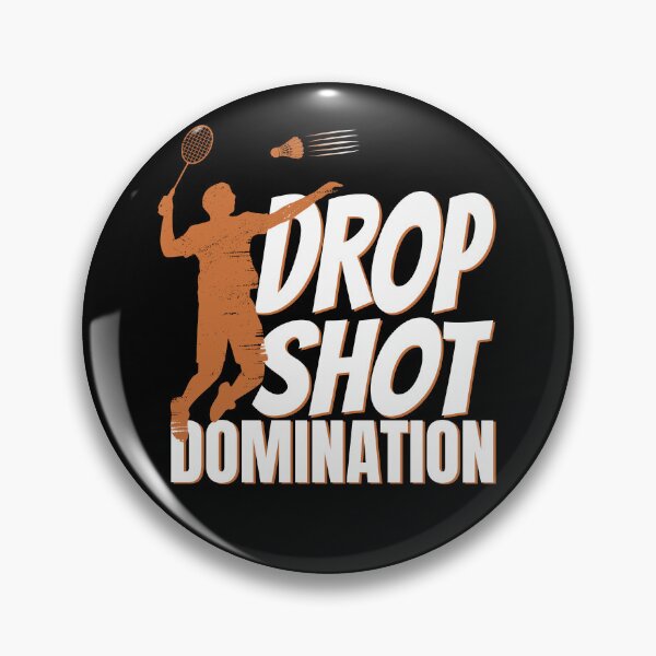 Item preview, Drop Shot Domination Badminton Player designed and sold by PrintCrafting.