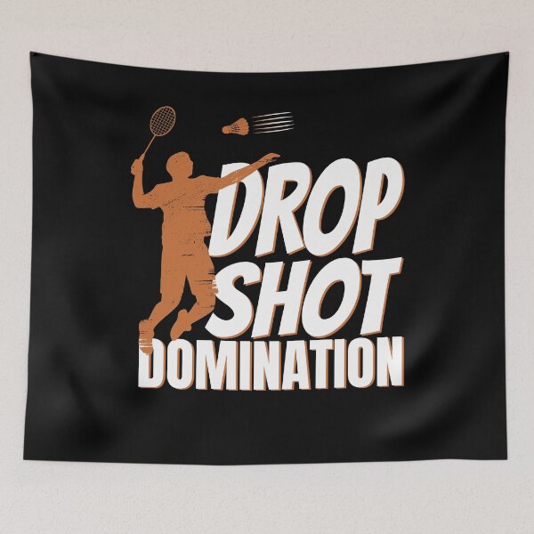 Item preview, Drop Shot Domination Badminton Player designed and sold by PrintCrafting.