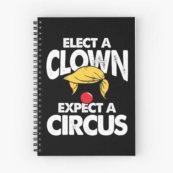 Item preview, Elect A Clown Expect A Circus - Funny Anti Trump designed and sold by qualitytimes.