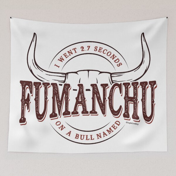 Item preview, A Bull Named Fumanchu, Live Like You Were Dying © GraphicLoveShop designed and sold by Graphic Love Shop.