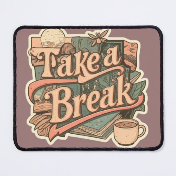 Item preview, take a break designed and sold by Satyamshop76.
