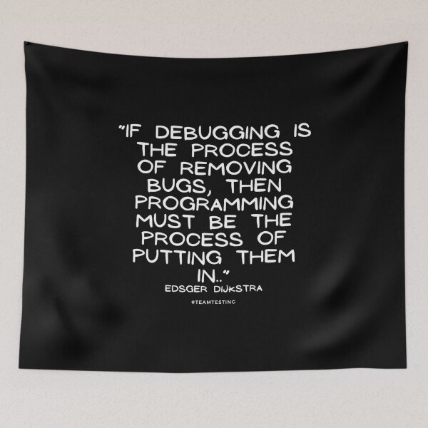 Item preview, "If debugging is the process of removing bugs, then programming must be the process of putting them in" designed and sold by TheOldMuflon.