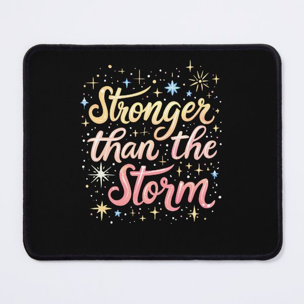 Item preview, Stronger Than The Storm Inspirational designed and sold by Art-Jiyuu.