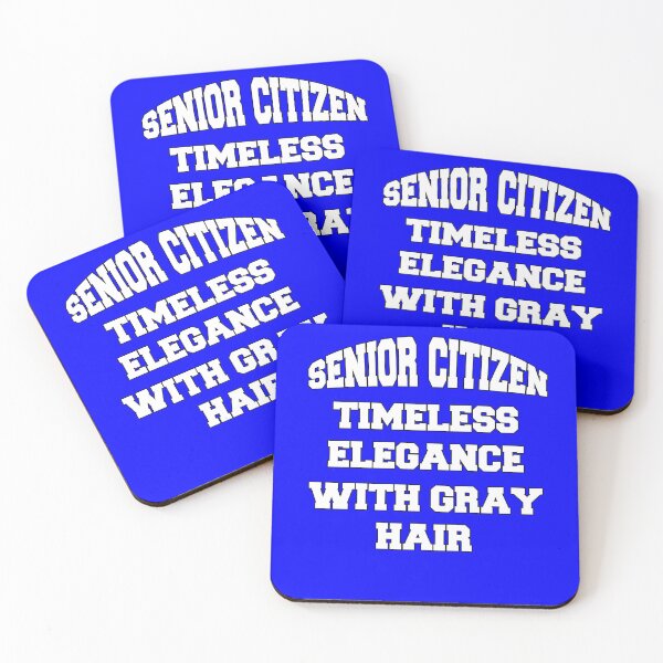 Item preview, Senior Citizen Humor Senior Citizen Elegance With Gray Hair designed and sold by fantasticdesign.