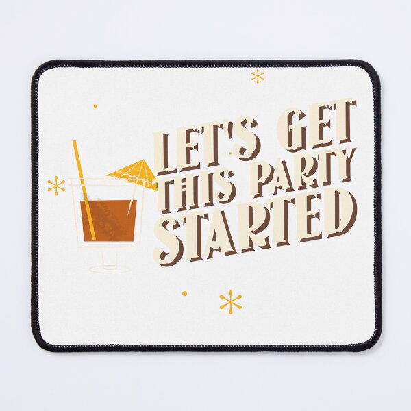 Item preview, Let's Get This Party Started designed and sold by S Diaz.