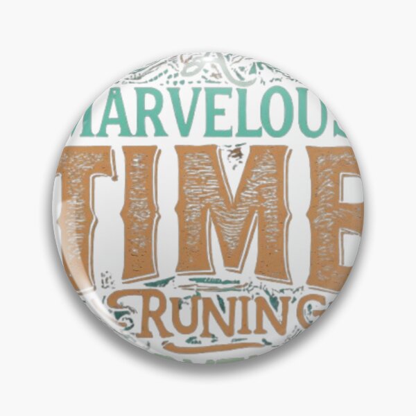 Item preview, I Had A Marvelous Time Ruining Everything designed and sold by Satyamshop76.